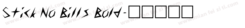 Stick No Bills Bold字体转换